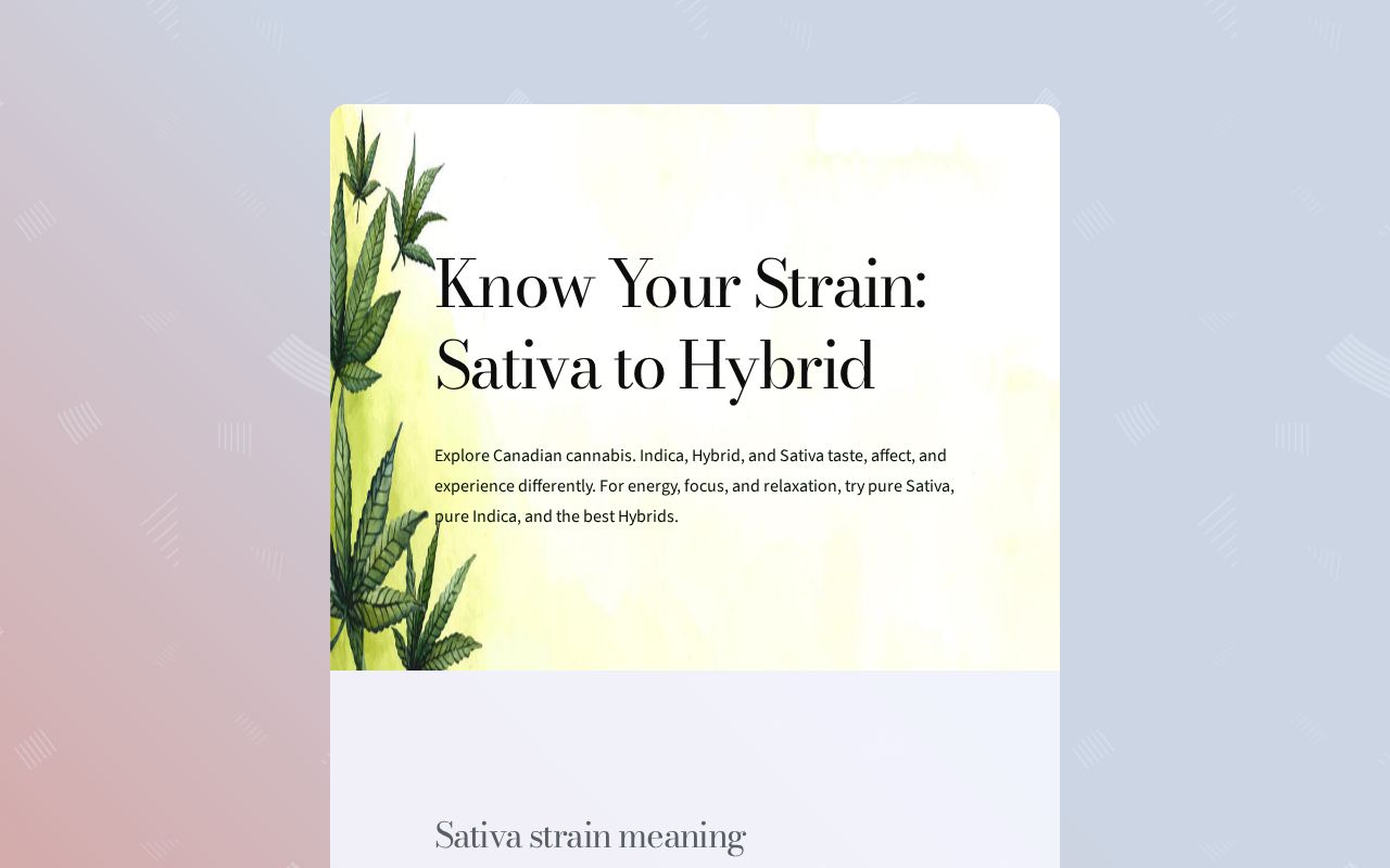 Know Your Strain: Sativa, Indica, and Hybrid Cannabis Explained ...